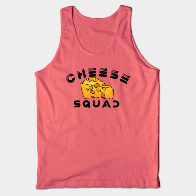Cheese squad Tank Top by afmr.2007@gmail.com